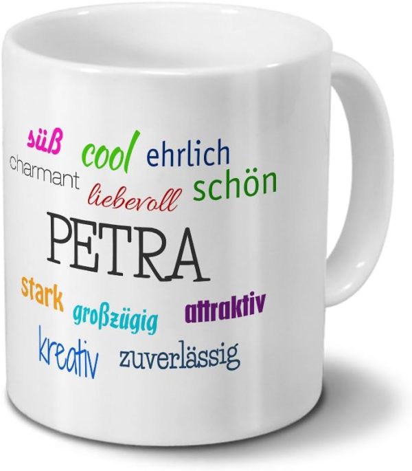 printplanet Tasse mit Namen Petra - Positive Eigenschaften von Petra - Namenstasse, Kaffeebecher, Mug, Becher, Kaffeetasse - Farbe Weiß 1