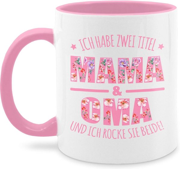 Tasse Tassen 325ml - Großmutter - Ich habe zwei Titel: Mama & Oma I Muttertag Omi - 325 ml - Rosa - kaffeetasse geschenk geschenke für omas mama/oma kaffeebecher beste enkelkinder omilein 1