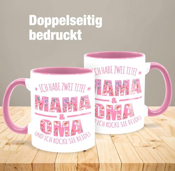 Tasse Tassen 325ml - Großmutter - Ich habe zwei Titel: Mama & Oma I Muttertag Omi - 325 ml - Rosa - kaffeetasse geschenk geschenke für omas mama/oma kaffeebecher beste enkelkinder omilein 4