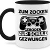 Tasse Tassen 325ml - Statement Sprüche - Zum zocken geboren zur Schule gezwungen - 325 ml - Schwarz - zocker geschenk kaffeetasse mit spruch sprüche, sprüchen gamer mug schüler 14