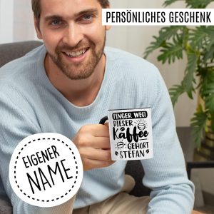 Kaffee-Tasse personalisiert mit Spruch lustig - FINGER WEG! Dieser Kaffee gehört eigener Name - Geschenk personalisierbar Geschenk-Idee Büro personalisieren Kaffee-Becher (Weiß & Schwarz) 10