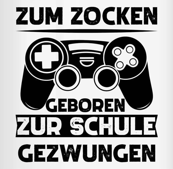 Tasse Tassen 325ml - Statement Sprüche - Zum zocken geboren zur Schule gezwungen - 325 ml - Orange - kaffeetasse geschenk für zocker teetassen mit spruch spruechen jungenzimmer kakaobecher 2
