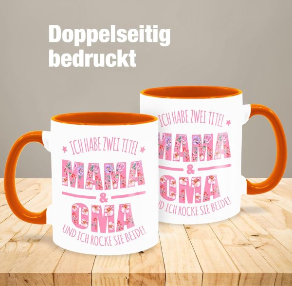 Tasse Tassen 325ml - Großmutter - Ich habe zwei Titel: Mama & Oma I Muttertag Omi - 325 ml - Orange - blumenmuster groß hab 2 titel und geschenk für grandma mom tee mutter 4