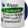 printplanet Tasse mit Namen Leonardo - Layout: Wenn Leonardo es Nicht weiß, dann weiß es niemand - Namenstasse, Kaffeebecher, Mug, Becher, Kaffee-Tasse - Farbe Blau 11